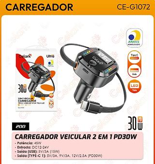 CARREGADOR 2 EM 1 VEICULAR TIPO-C-CABO-TELA-LUZ 30W ULTRA CELARK