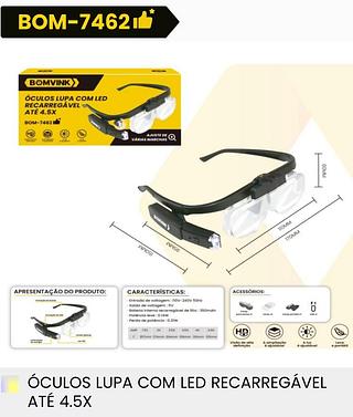 OCULOS LUPA COM LED RECARREGAVEL ATE 4.5X BOMVINK