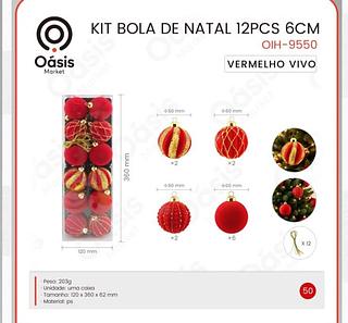 KIT BOLA DE NATAL 12 PCS 6CM OÁSIS
