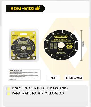 DISCO DE CORTE DE TUNGSTENIO PARA MADEIRA 4.5 POLEGADAS
