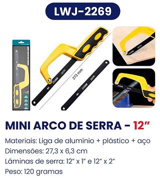 MINI ARCO DE SERRA 12`` LUATEK