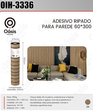 ADESIVO RIPADO PARA PAREDE 60*300 OASIS