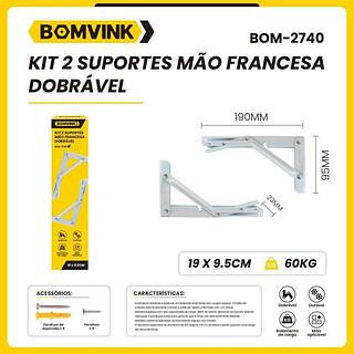 KIT 2 SUPORTES MÃO FRANCESA DOBRAVEL BOMVINK