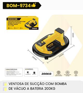 VENTOSA DE SUCÇÃO COM BOMBA DE VACUO A BATERIA 200KG BOMVINK