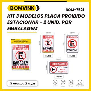 PLACA PROIBIDO ESTACIONAR - (1 UNIDADE) BOMVINK