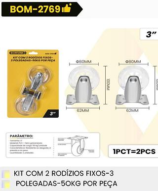 KIT COM 2 RODIZIOS FIXOS - 3 POLEGADAS - 50KG POR PEÇA BOMVINK