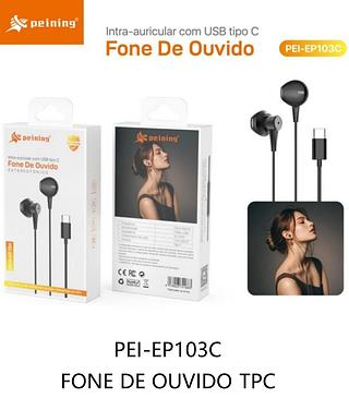 FONE DE OUVIDO TIPO-C PEINING