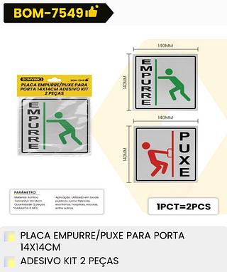 PLACA EMPURRE/PUXE PARA PORTA 14*14CM ADESIVO KIT 2PECAS BOMVINK