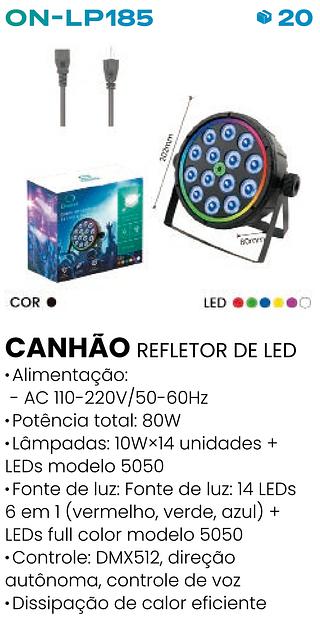 CANHÃO REFLETOR DE LED 14 LEDS & ANE ONISTEK