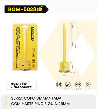 SERRA COPO DIAMANTADA COM HASTE PINO E GUIA 45MM BOMVINK