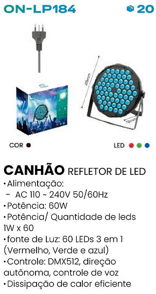 CANHÃO REFLETOR DE LED 60 LEDS ONISTEK
