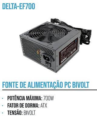 FONTE DE ALIMENTACAO PC BIVOLT DELTA