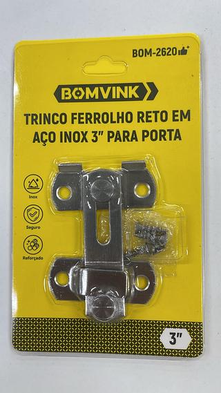 TRINCO FERROLHO RETO EM AÇO INOX 3'' PARA PORTA BOMVINK