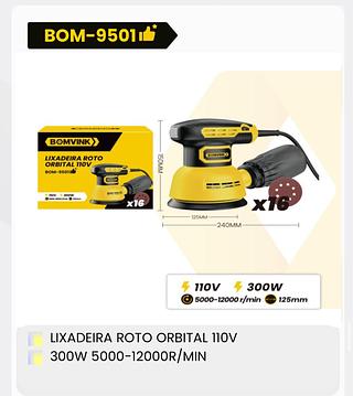 LIXADORA ORBITAL 110V 300W 125MM X5 BOMDER