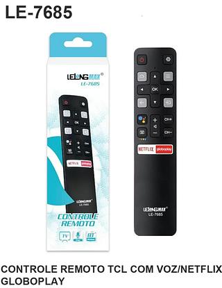 CONTROLE REMOTO TCL COM VOZ/NETFLIX/GLOBOPLAY LELONG