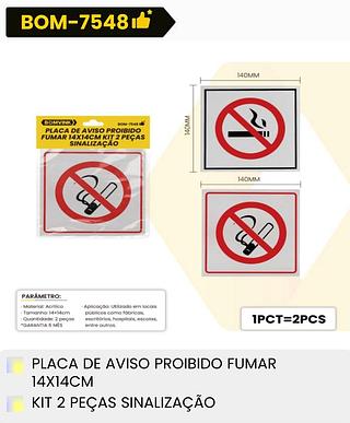 PLACA DE AVISO PROIBIDO FUMAR 14*14CM KIT 2 PECAS SINALIZACAO BOMVINK