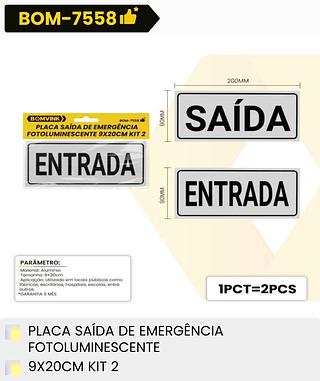 PLACA SAIDA DE EMERGENCIA FOTOLUMINESCENTE 9*20CM KIT02 BOMVINK