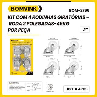KIT COM 4 RODINHAS GIRATORIAS - RODA 2 POLEGADAS - 45KG POR PE BOMVINK