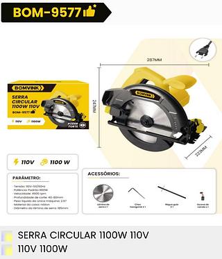 SERRA CIRCULAR 1100W 110V BOMVINK